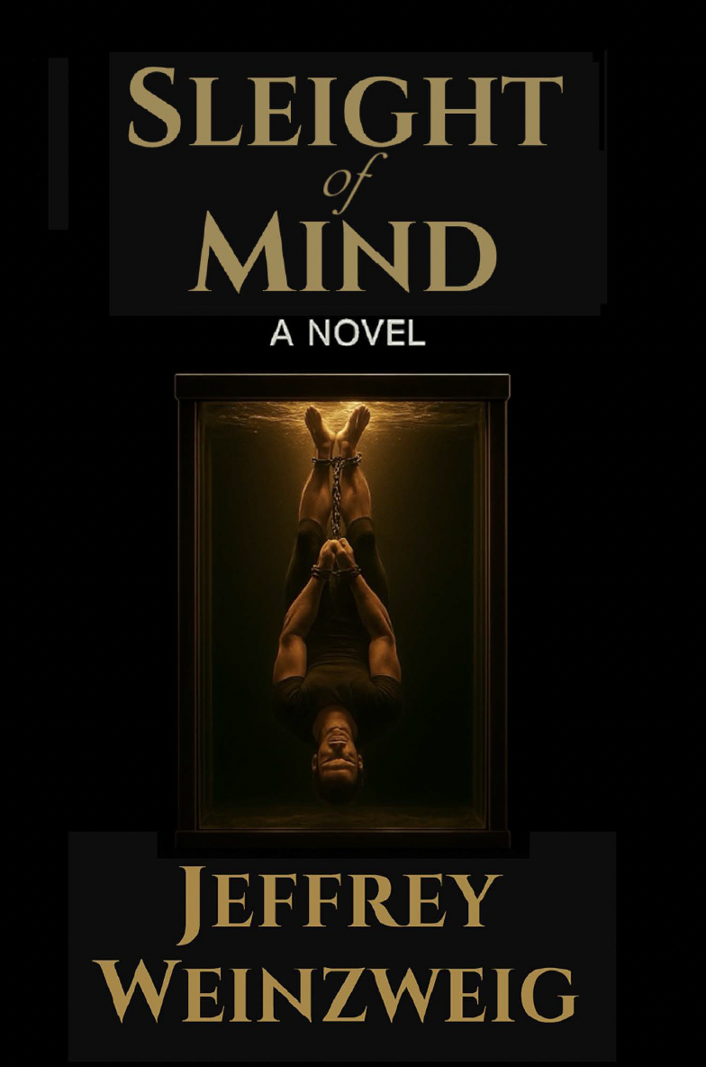 Sleight of Mind — A Novel by Jeffrey Weinzweig